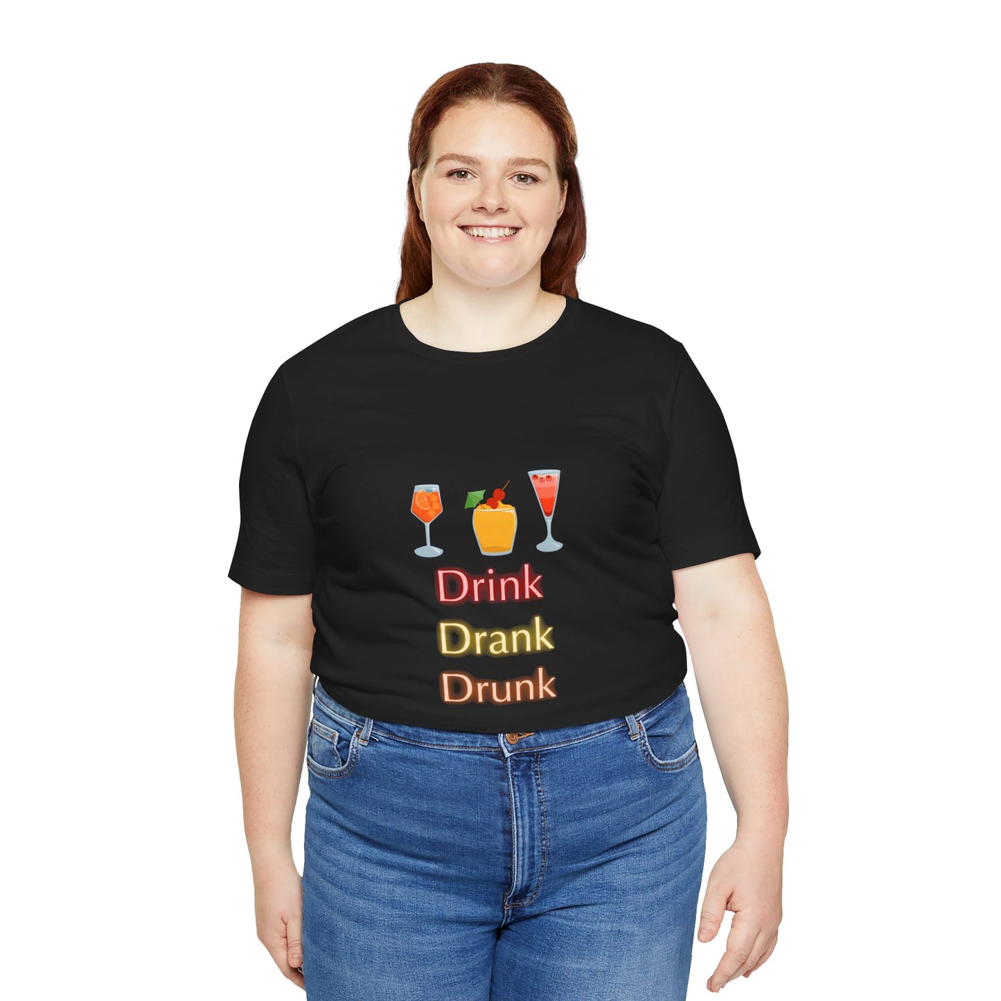 Unisex Tee, drink drank drunk, Funny Drinking Shirt, Alcohol Lover Gift, Party Tee, Graphic Tee